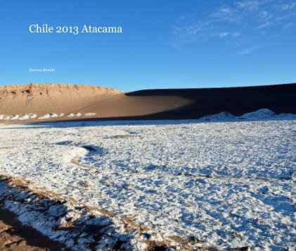 Chile 2013 Atacama book cover