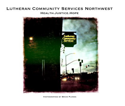 Lutheran Community Services Northwest book cover