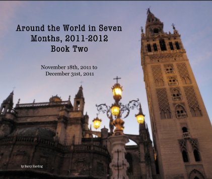 Around the World in Seven Months, 2011-2012 Book Two book cover