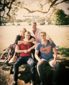 Emma, Brian, Alex & Luke April 2013 book cover