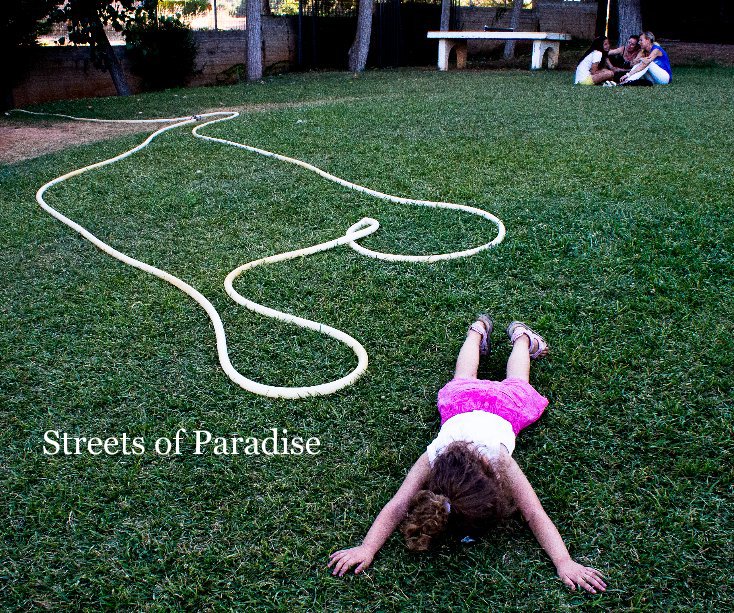 Ver Streets of Paradise por Andreas Paradise
