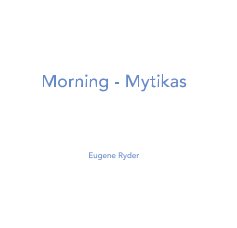 Morning - Mytikas book cover