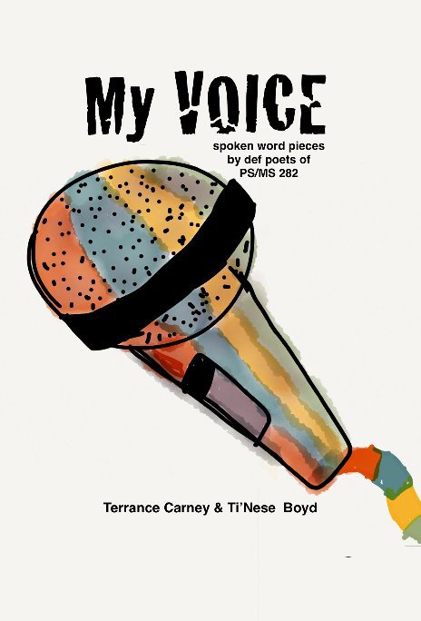View My Voice by Terrance Carney & Ti'Nese Boyd