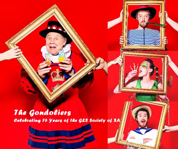 Ver The Gondoliers Celebrating 75 Years of the G&S Society of SA por Alexandra Wiedenmann