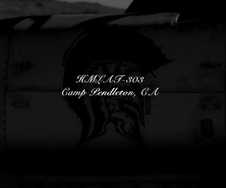 HMLAT-303 Camp Pendleton, CA book cover