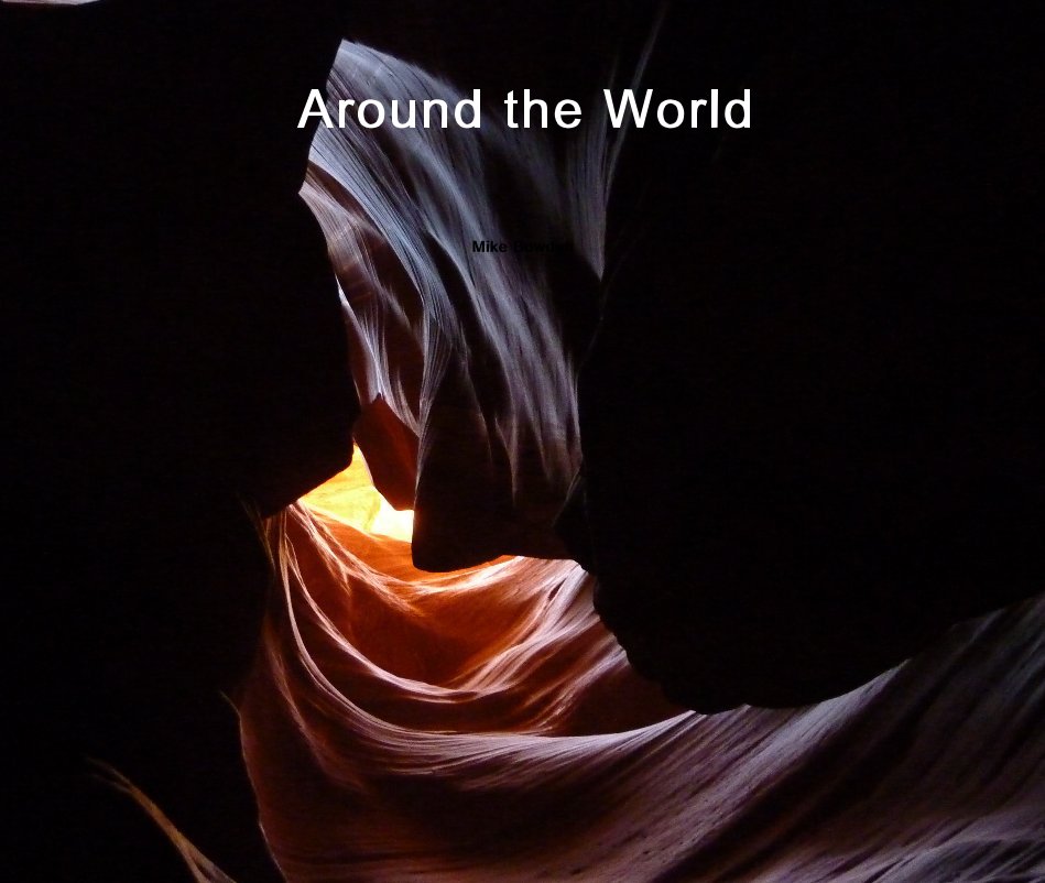 Ver Around the World por Mike Bowden