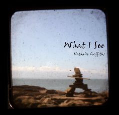 What I See book cover