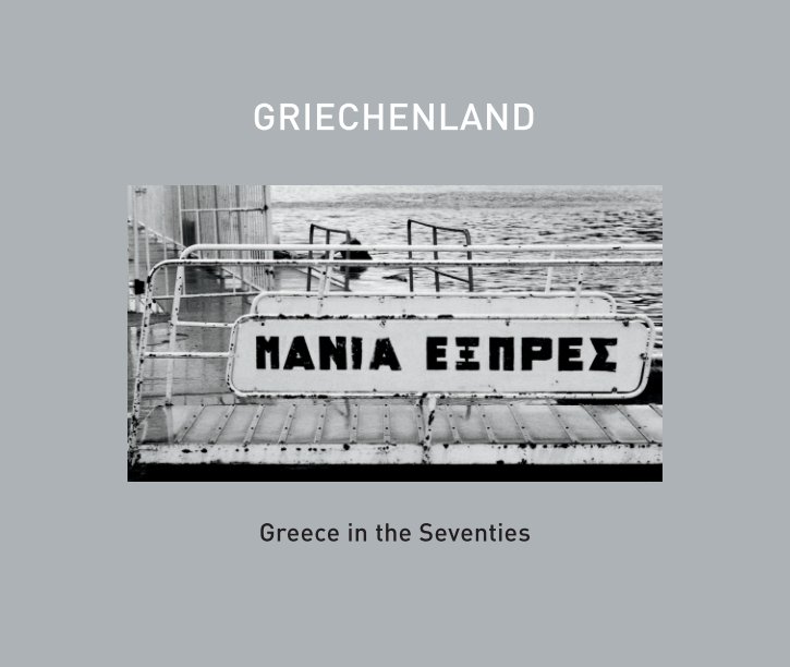 View GRIECHENLAND by Peter Sarowy