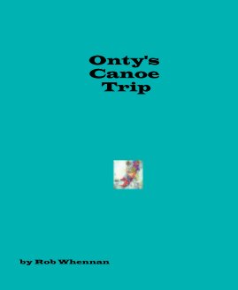 Onty's Canoe Trip book cover