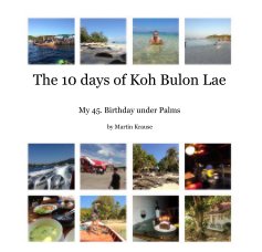 The 10 days of Koh Bulon Lae book cover