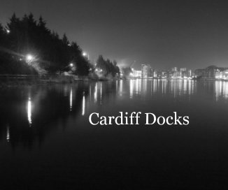 Cardiff Docks book cover