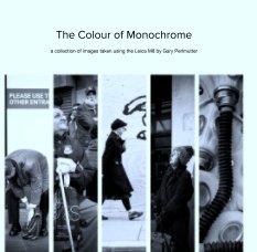 The Colour of Monochrome book cover