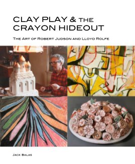 CLAY PLAY & THE CRAYON HIDEOUT book cover