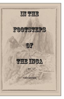 In the Footsteps of the Inca book cover