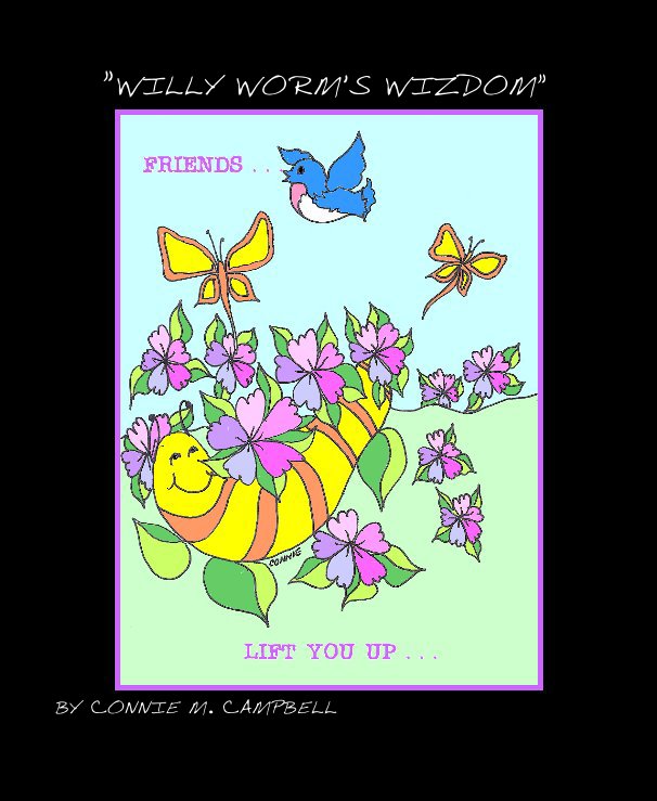 Ver "WILLY WORM'S WIZDOM" por CONNIE M. CAMPBELL