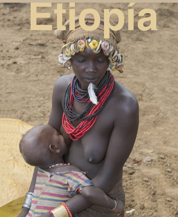 View Etiopía by Agustín López Bedoya