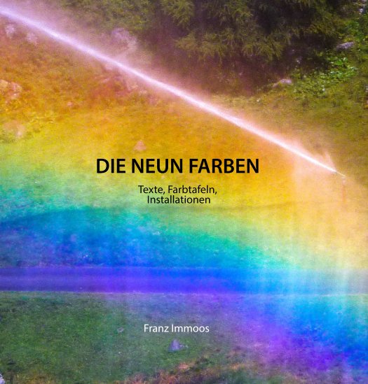 View Die neun Farben by Franz Immoos