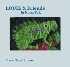 LOUIE & Friends in Kuna Yala book cover