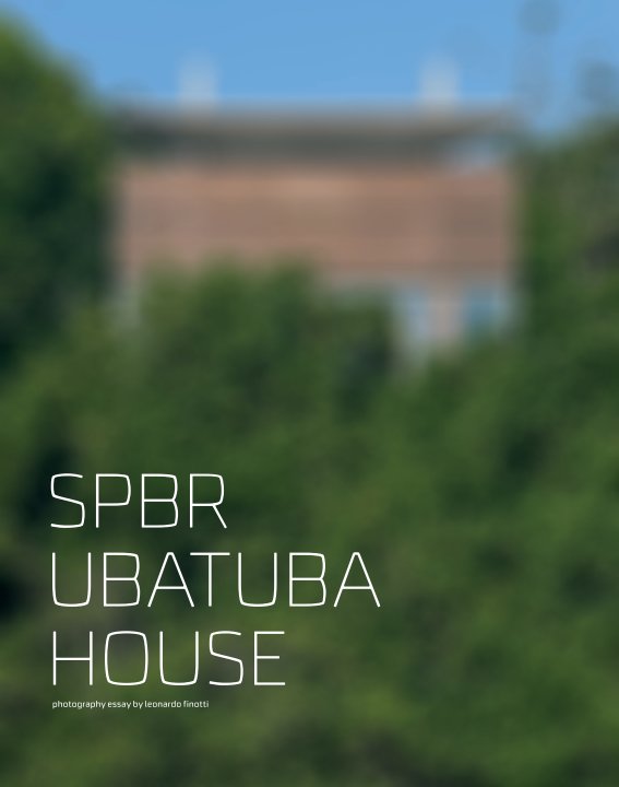 View spbr - ubatuba house by obra comunicação