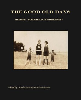 The Good Old Days book cover