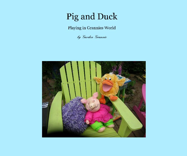 View Pig and Duck by Garden Grannie