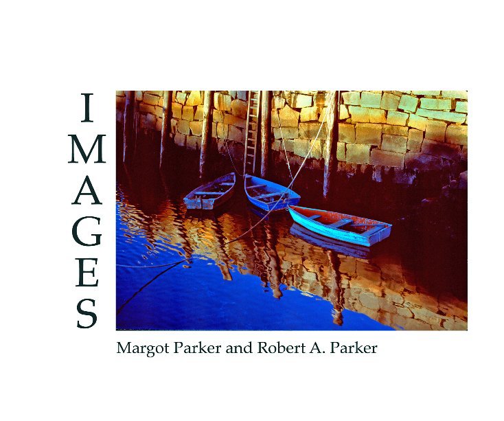 View IMAGES by Margot Parker and Robert A. Parker