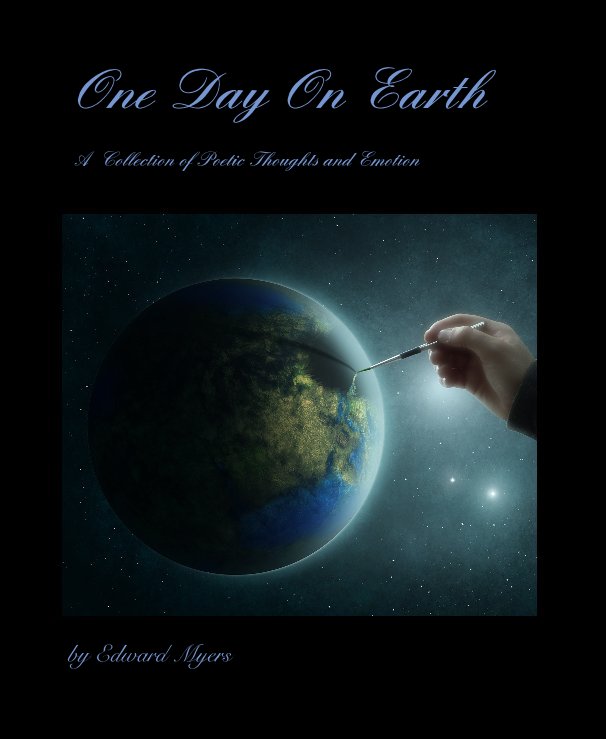 Ver One Day On Earth por Edward Myers