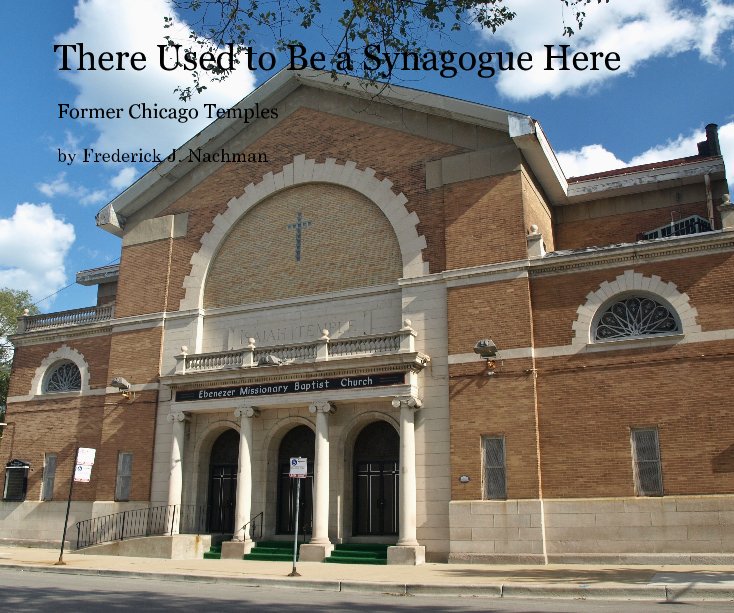 Ver There Used to Be a Synagogue Here por Frederick J. Nachman