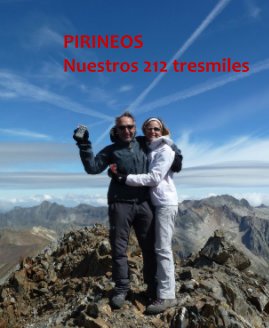 PIRINEOS Nuestros 212 tresmiles book cover