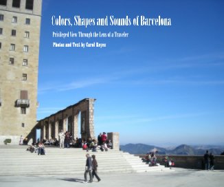 Colors, Shapes and Sounds of Barcelona book cover