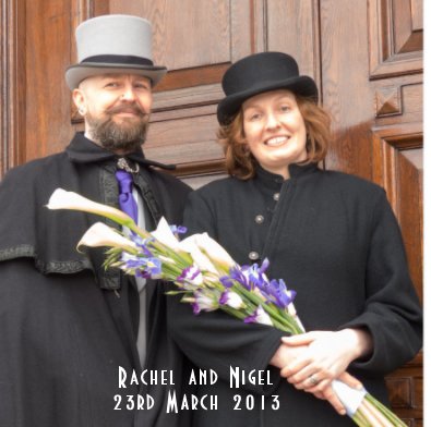 Rachel and Nigel 23rd March 2013 book cover