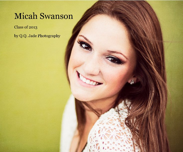 Ver Micah Swanson por Q.Q. Jade Photography