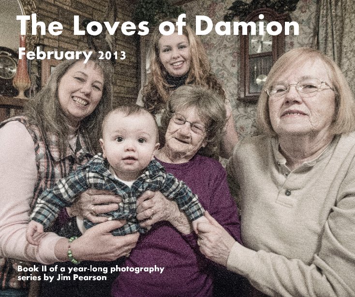 View The Loves of Damion by Book II of a year-long photography series by Jim Pearson