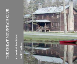 THE CHEAT MOUNTAIN CLUB book cover