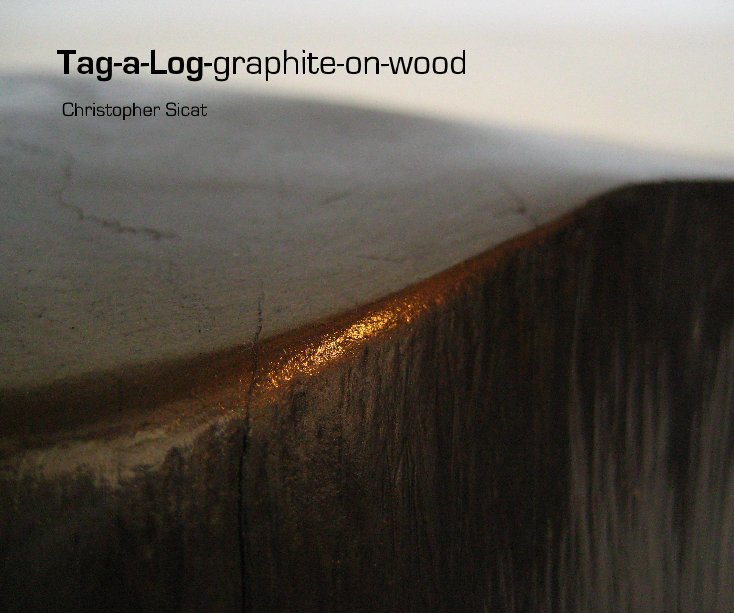 View Tag a Log by Christopher Sicat