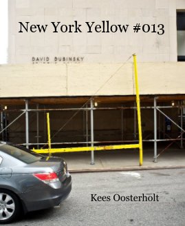 New York Yellow #013 Kees Oosterholt book cover