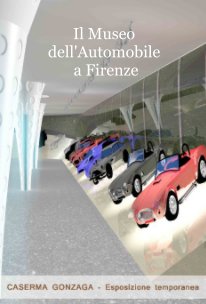 Il Museo dell'Automobile a Firenze book cover