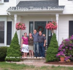 My Happy Times in Pictures book cover