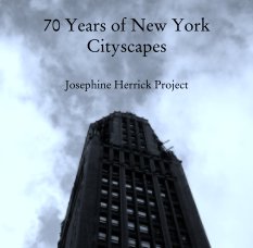 70 Years of New York Cityscapes


Josephine Herrick Project book cover