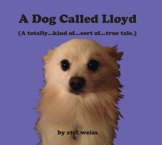 A Dog Called Lloyd. book cover