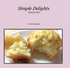 Simple Delights Just for One book cover