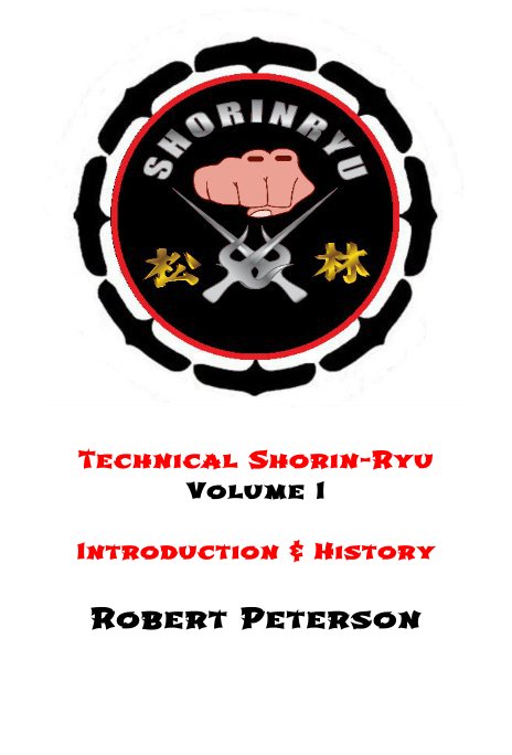 View Technical Shorin-Ryu by Robert Peterson