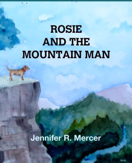 ROSIE 
AND THE 
MOUNTAIN MAN book cover