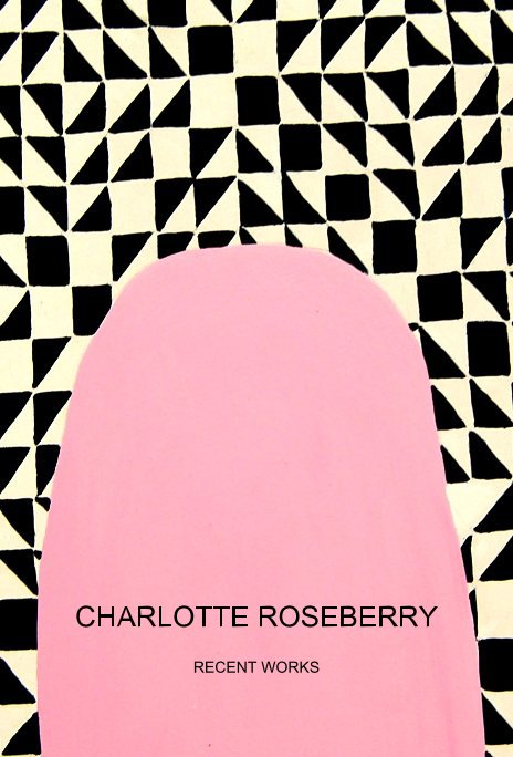 View Untitled by CHARLOTTE ROSEBERRY RECENT WORKS