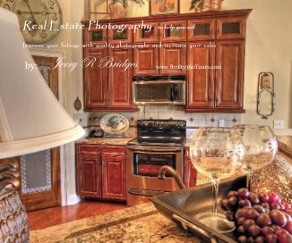 Real Estate Photography to help you sell book cover