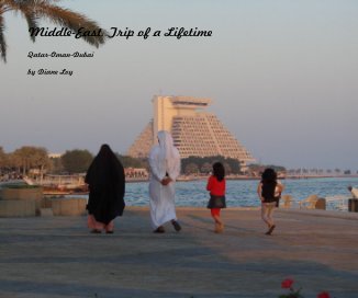 Middle-East, Trip of a Lifetime book cover