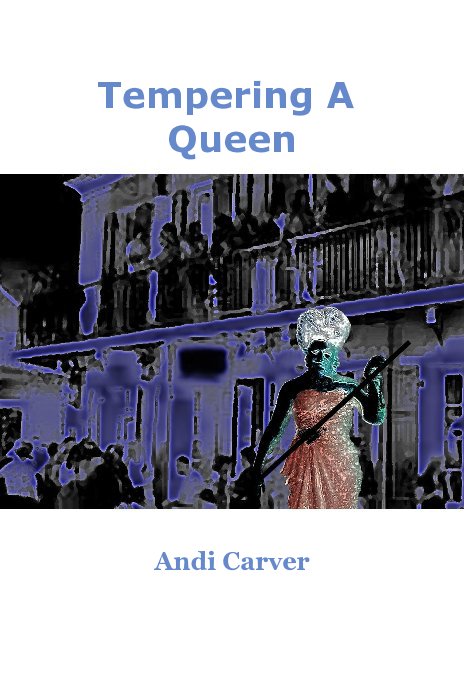 Ver Tempering A Queen por Andi Carver