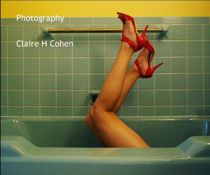 View Photography by Claire H Cohen