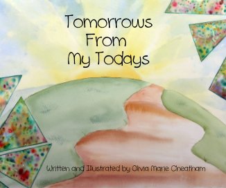 Tomorrows From My Todays book cover