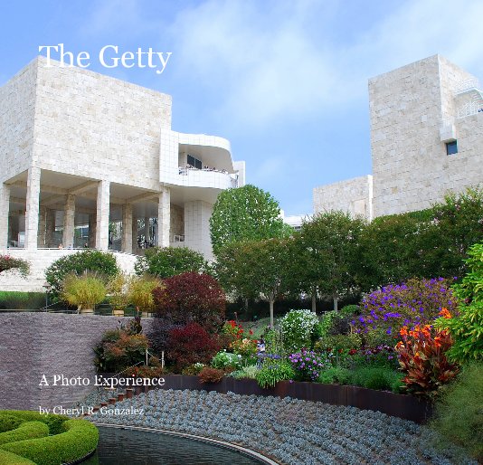 Ver The Getty por Cheryl R. Gonzalez
